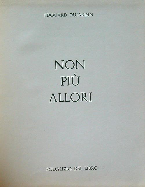 Non più allori - Edouard Dujardin - copertina