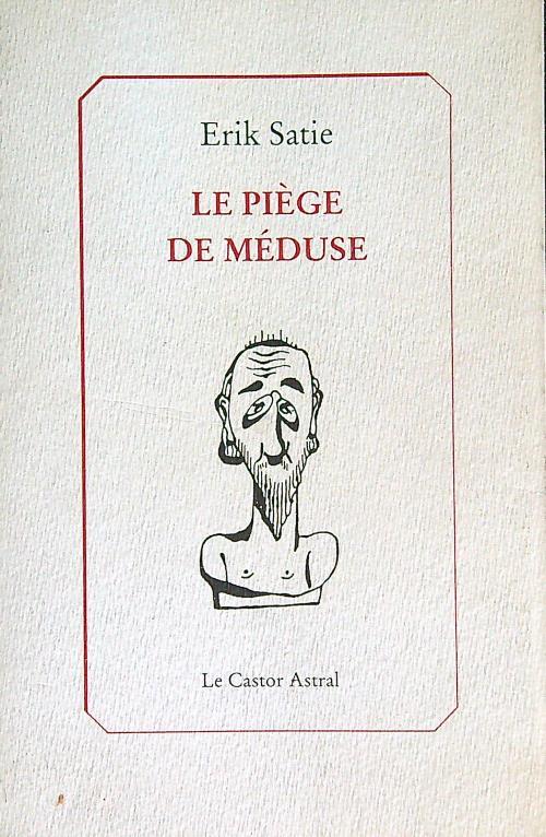 Le piege de meduse - Erik Satie - copertina