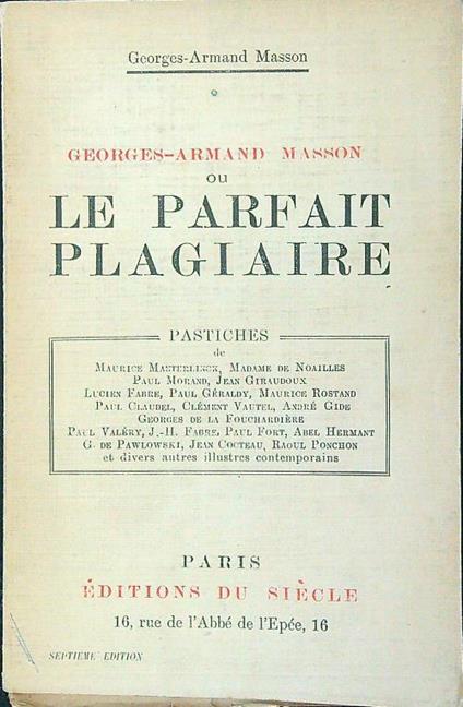 Georges-Armand Masson ou le parfait plagiaire - Georges-Armand Masson - copertina