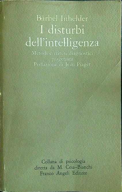 I disturbi dell'intelligenza - Barbel Inhelder - copertina