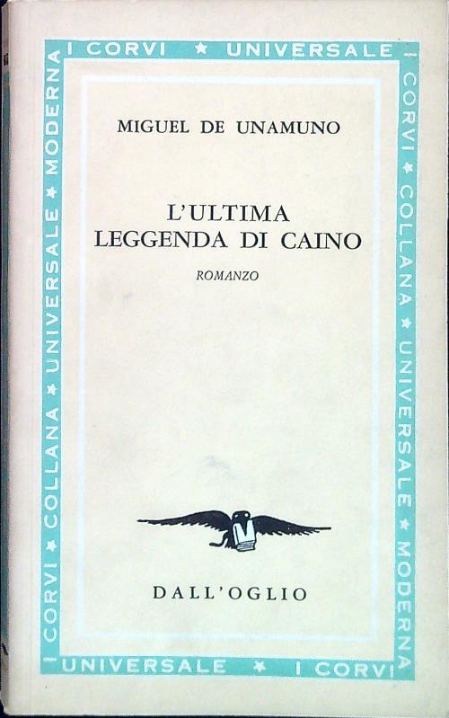 L' ultima leggenda di Caino - Miguel de Unamuno - copertina