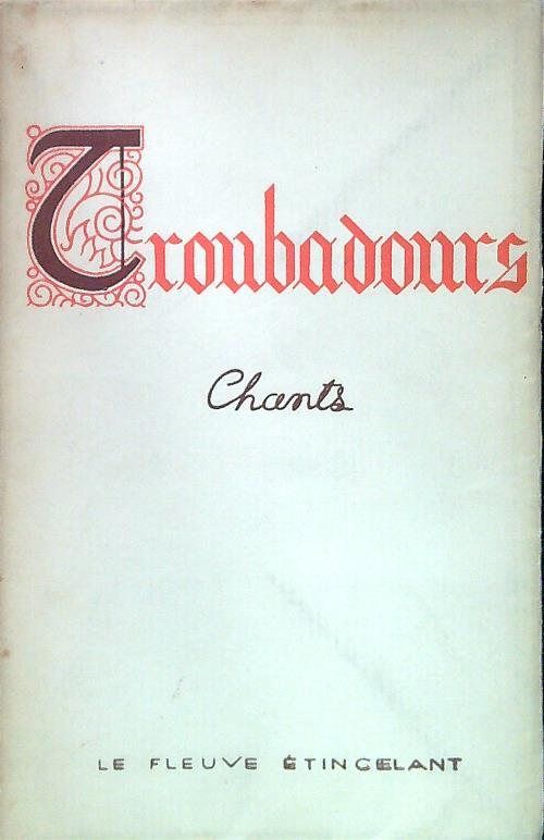 Troubadours, Chants - copertina