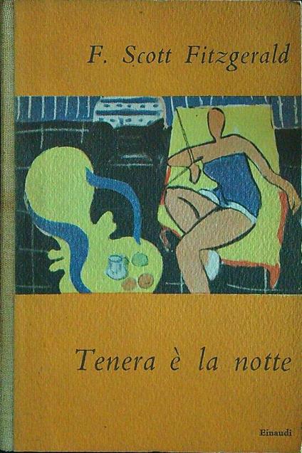 Tenera è la notte - Francis Scott Fitzgerald - copertina