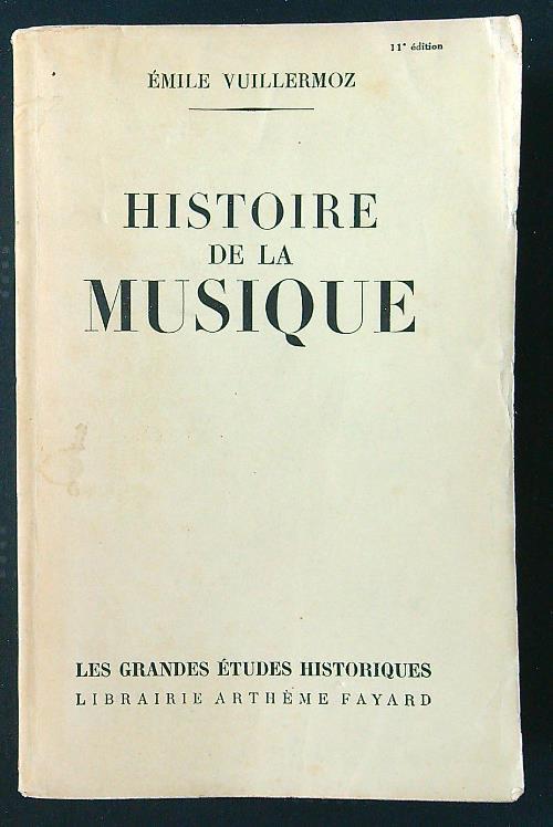 Histoire de la musique - Emile Vuillermmoz - copertina