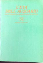 L' età dell'acquario n. 51/settembre-ottobre 1987