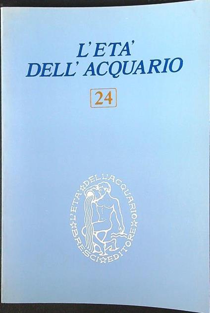L' età dell'acquario n. 24/marzo-aprile 1983 - Bernardino Del Boca - copertina