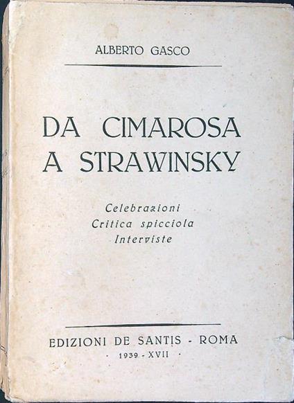 Da Cimarosa a Strawinsky - Alberto Gasco - copertina