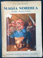 Magia nordica. Fiabe norvegesi