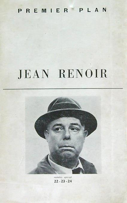 Premier Plan. Jean Renoir parle - Bernard Chardére - copertina