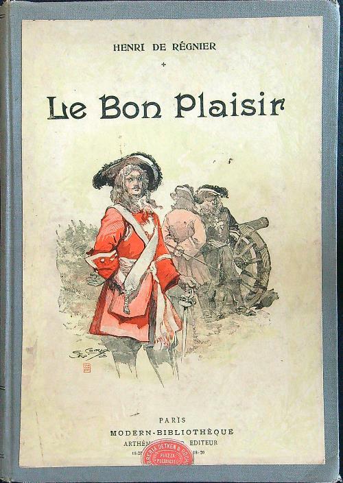 Le bon plaisir - Henri de Regnier - copertina