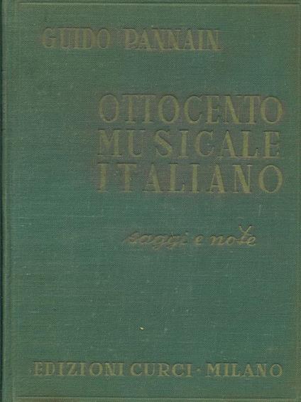 Ottocento musicale italiano - Guido Pannain - copertina