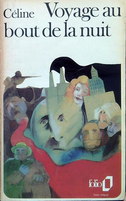 Voyage au bout de la nuit - Louis-Ferdinand Céline - Libro Usato -  Mondadori Electa - Collection Folio | IBS