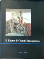 Il fiume di Gianni Brusamolino