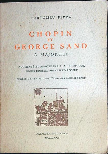 Chopin et George Sand a Majorque - Bartomeu Ferra - copertina