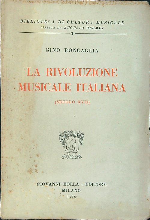 La rivoluzione musicale italiana secolo XVII - Gino Roncaglia - copertina