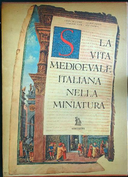 La vita medioevale italiana nella miniatura - copertina