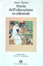 Storia dell'educazione occidentale. Volume secondo