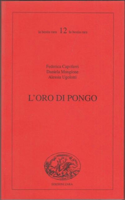 L' oro di pongo. Studi su romanzi e scritture del Novecento italiano - copertina