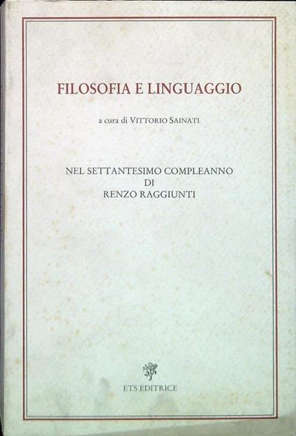 Filosofia e linguaggio - Vittorio Sainati - copertina