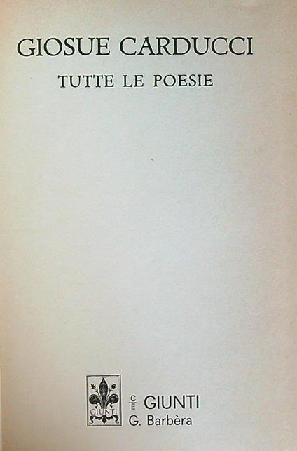 Tutte le poesie - Giosuè Carducci - copertina