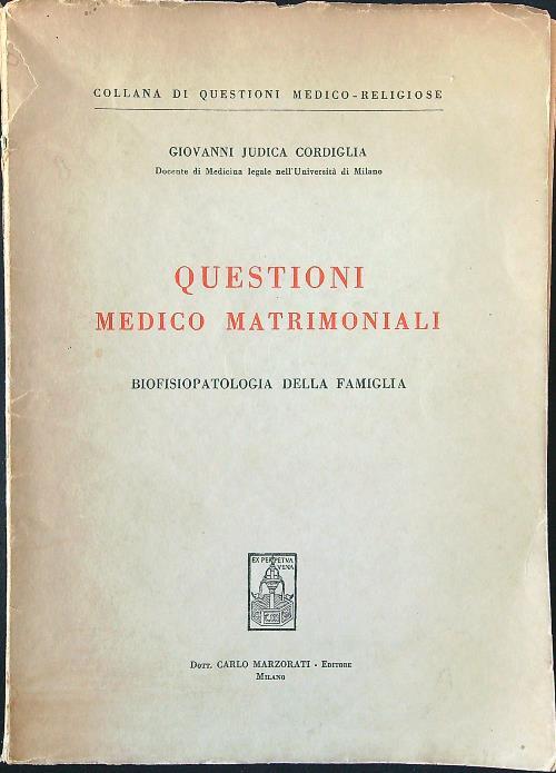 Questioni medico matrimoniali - Giovanni Judica Cordiglia - copertina