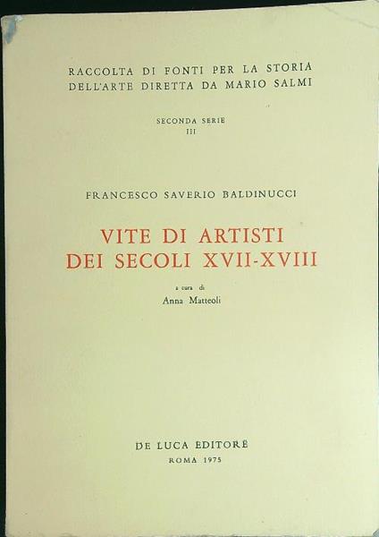 Vite di artisti dei secoli XVII-XVIII - Francesco S. Baldinucci - copertina