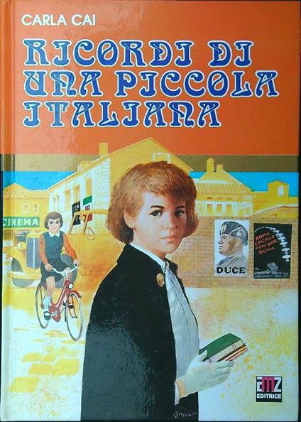 Ricordi di una piccola italiana - Carla Cai - copertina