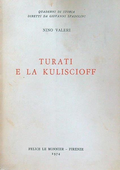 Turati e la Kuliscioff - Nino Valeri - copertina