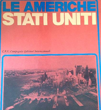 Le Americhe. Stati Uniti. Vol. 3-4-5 - copertina