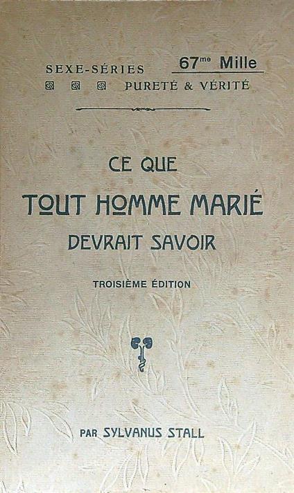 Ce que tout homme marié devrait savoir - Sylvanus Stall - copertina