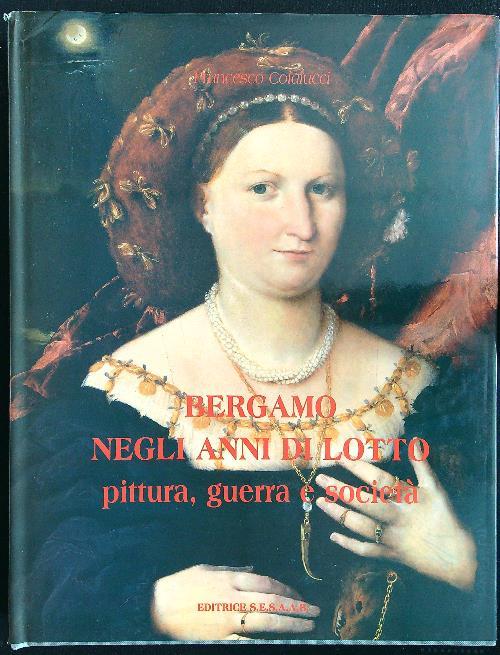 Bergamo negli anni di Lotto - copertina