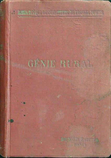 Genie rural constructions rurales et machines agricoles - Philbert - copertina