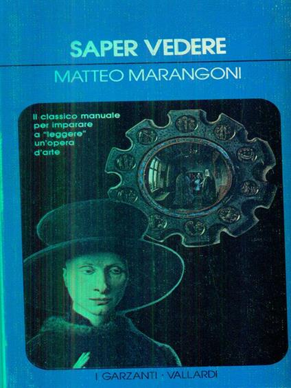 Saper vedere - Matteo Marangoni - copertina