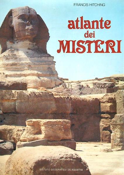 Atlante dei misteri - Francis Hitching - copertina