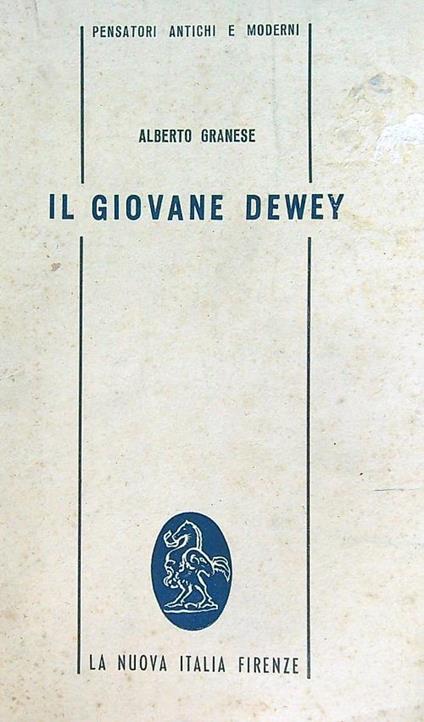 Il giovane Dewey - Alberto Granese - copertina