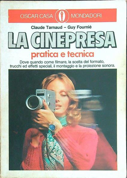 La cinepresa pratica e tecnica - Tarnaud - copertina