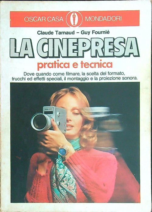 La cinepresa pratica e tecnica - Tarnaud - copertina