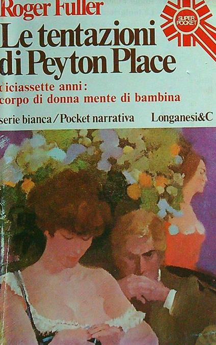 Le tentazioni di Peyton Place - Roger Fuller - copertina