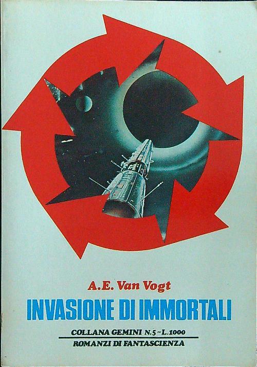 Invasione di immortali - A.E. Van Vogt - copertina