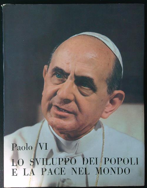 Lo sviluppo dei popoli e la pace del mondo - Paolo VI - copertina