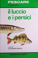 Il luccio e i persici