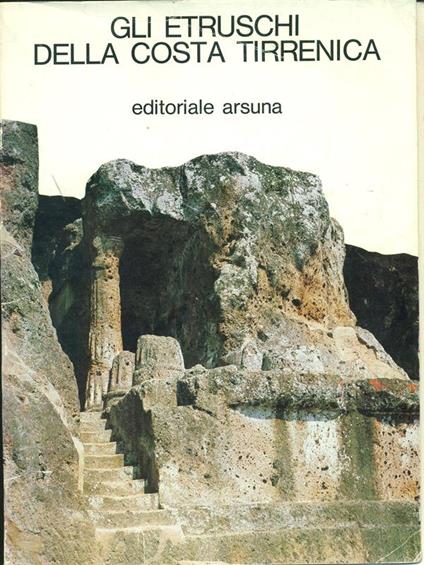 Gli Etruschi della costa Tirrenica - Aldo Mazzolai - copertina
