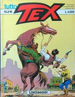 Tutto Tex n. 210 - Linciaggio!