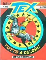 Tutto Tex n. 200 - L'idolo di cristallo