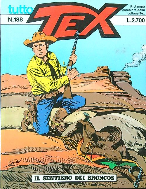 Tutto Tex n. 188 - Il sentiero dei Broncos - copertina