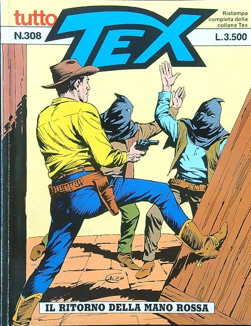 Tutto Tex n. 308 - Il ritorno della Mano Rossa - copertina