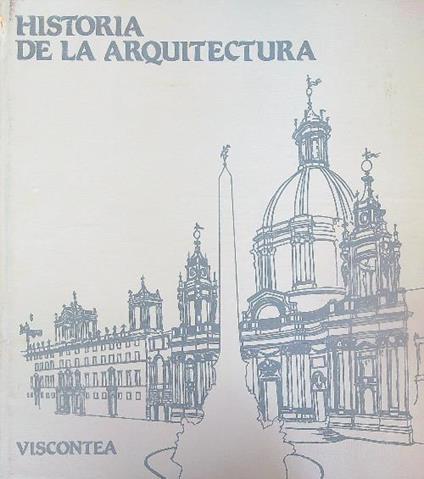 Historia de la arquitectura. Arquitectura del siglo XIX Parte I - Robin Middleton - copertina