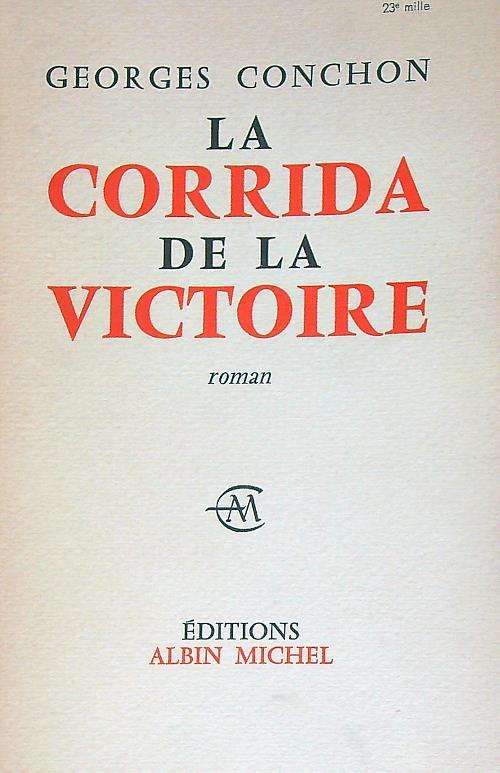 La corrida de la victoire - Georges Conchon - copertina