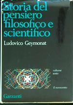 Storia del pensiero filosofico e scientifico. Volume Sesto