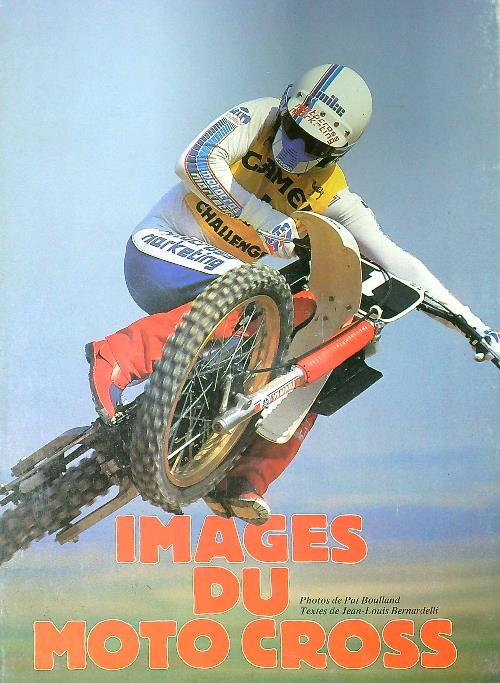 Images du motocross - Jean-Louis Bernardelli - Libro Usato - Editions  Greens - | IBS